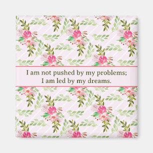 Flowers And Leaves Affirmation Magnet