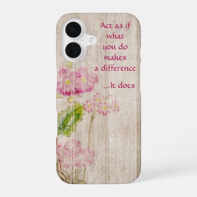 Flowers and Quotes iPhone 16 Case (Back)
