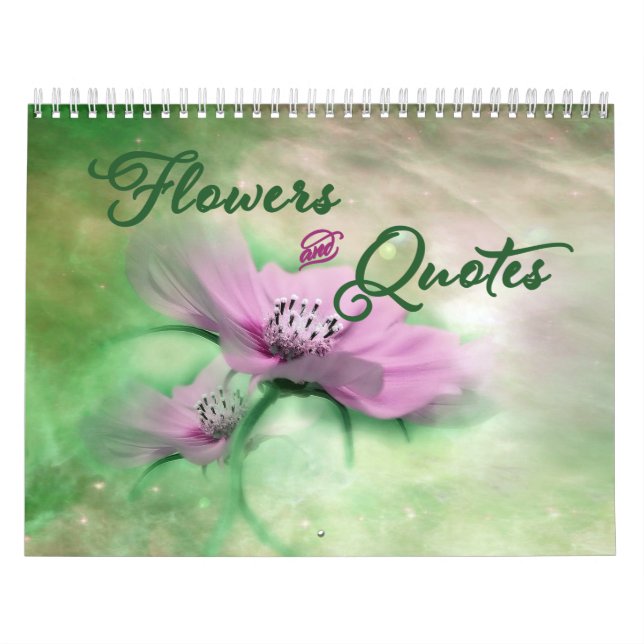 Flowers and Quotes Wall Calendar (Cover)