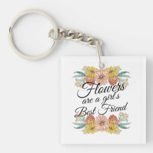 Flowers Are a Girls Best Friend - Zinnia Art Key Ring