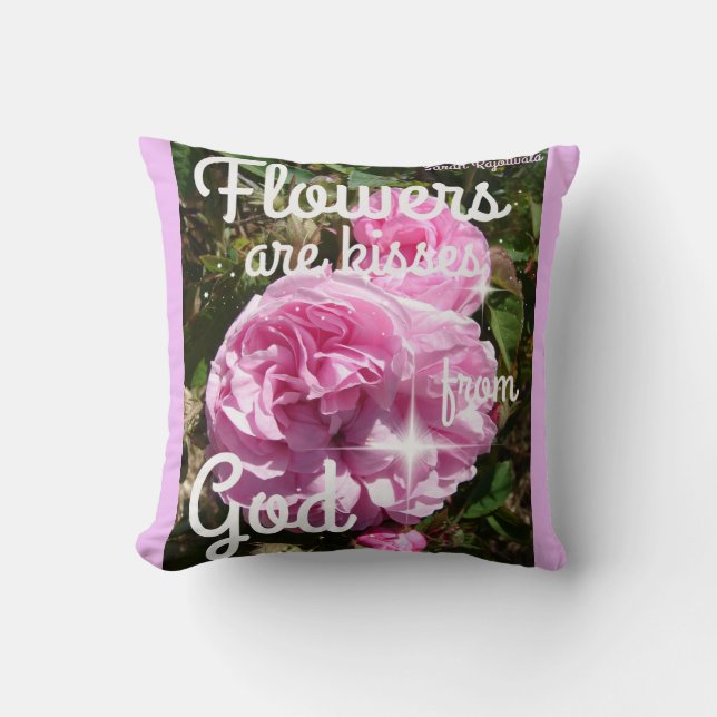 Flowers are Kisses From God Inspirational Notebook Cushion (Front)
