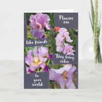 Flowers are like Friends Greeting card