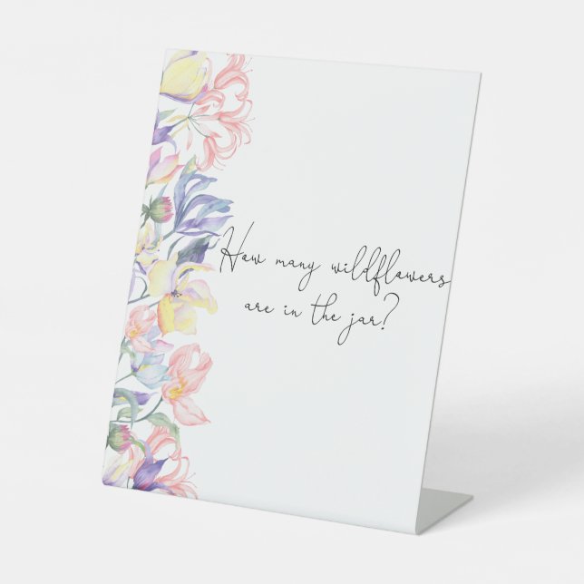 Flowers baby shower Guess how many wildflowers Pedestal Sign (Front)
