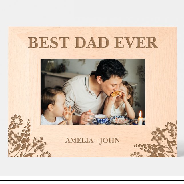 Flowers Best dad ever Custom Wood Frames (Creator Uploaded)