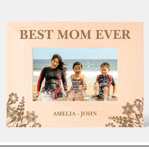 Flowers Best mum ever Custom Wood Frames