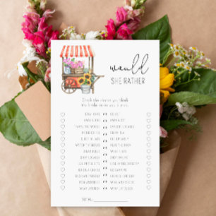 Flowers cart - Would she rather bridal shower game