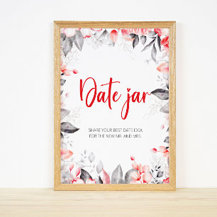Flowers date night ideas. Date jar bridal game Poster
