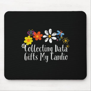 Flowers Drawing Collecting Data My Cardio Funny 20 Mouse Pad