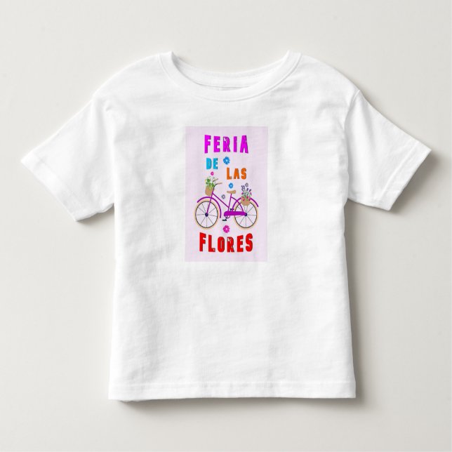 Flowers Festival July Medellin Feria De Las Flores Toddler T-Shirt (Front)