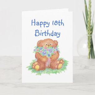 Flowers for 18th Birthday, Teddy Bear Card