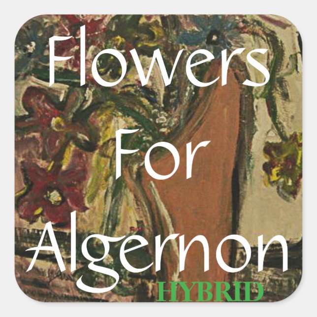 Flowers For Algernon HYBRID Square Sticker (Front)
