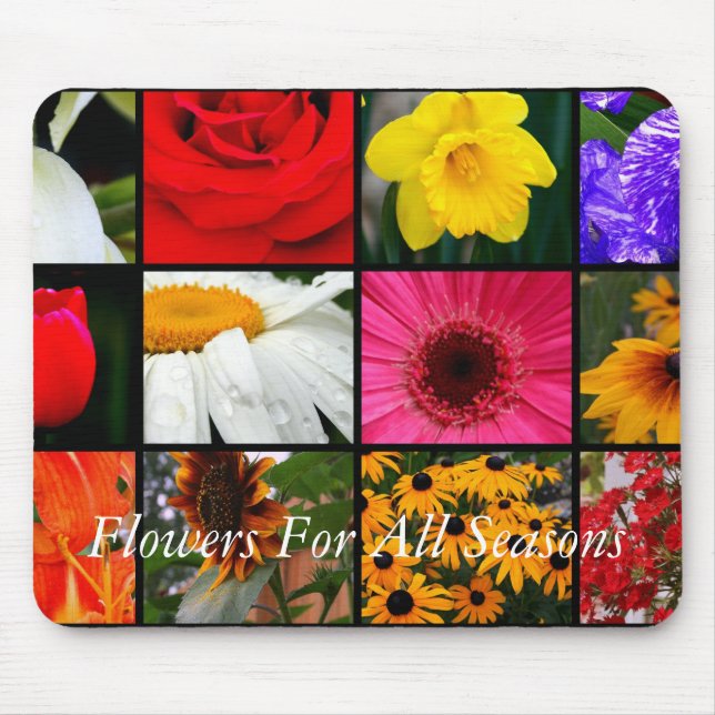 Flowers For All Seasons Mouse Pad (Front)