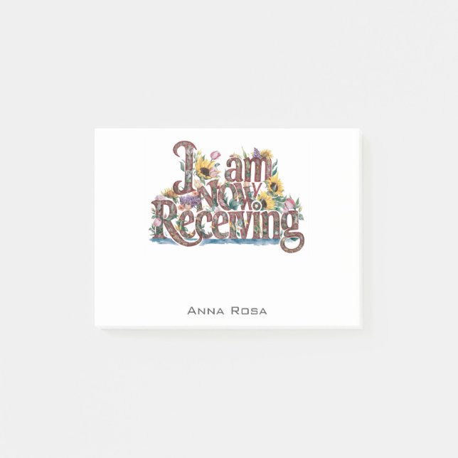 *~* Flowers I AM NOW RECEIVING 8 AP85 Manifesting Post-it Notes (Front)