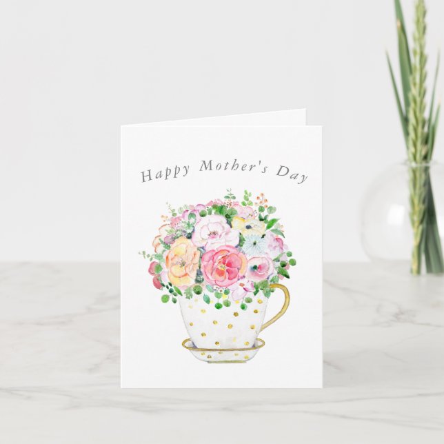 flowers in cup Mother's Day  Card (Front)