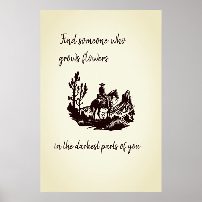 Flowers in the darkest parts of you Poster (Front)