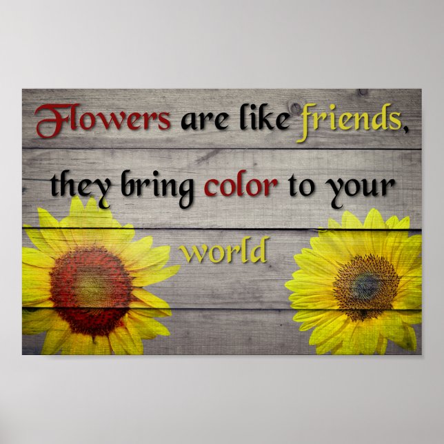 Flowers like Friends Poster (Front)