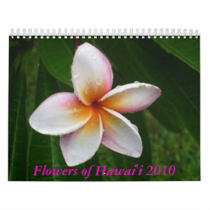 Flowers of Hawaii 2010 Calendar
