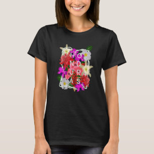 Flowers of Honduras Word  Honduran Pride T-Shirt