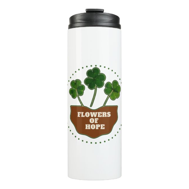 Flowers of Hope Three -Leaf Clover Lucky Charm  Thermal Tumbler (Front)