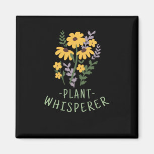 Flowers - Plant Whisperer Magnet