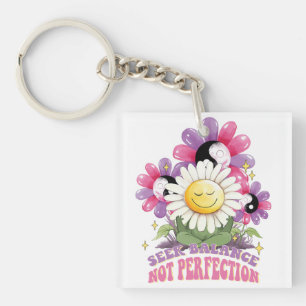Flowers Positive Quote Seek Balance Not Perfection Key Ring