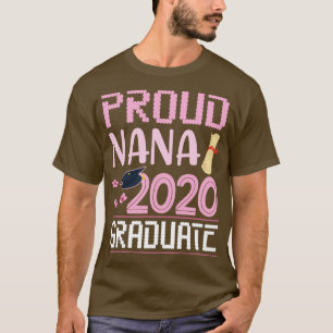 Flowers Proud Nana 2020 Graduate Grandson Daughter T-Shirt