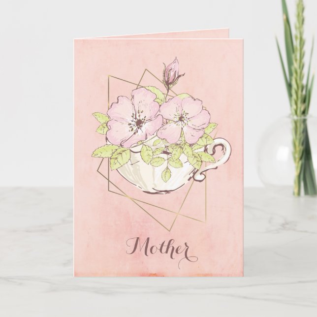 Flowers Tea Cup Pink Mother Mum Card (Front)