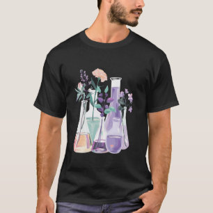 Flowers Test Tube Chemistry Student Science Teache T-Shirt
