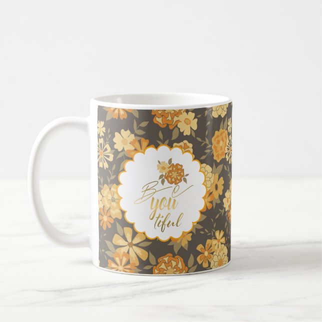Flowers Yellow Orange Quote  Be You Coffee Mug (Left)
