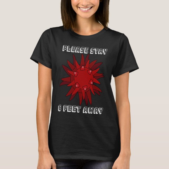Flu Please Stay 6 Feet Away Red Microorganism T-Shirt (Front)