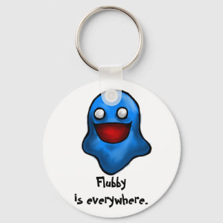 Flubby is everywhere keychain