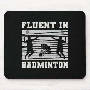 Fluent In Badminton Shuttle Rackets Fun Mouse Pad