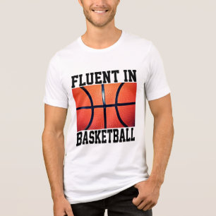 Fluent In Basketball Funny Basketball Tri-Blend Shirt