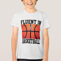Fluent In Basketball Funny Basketball