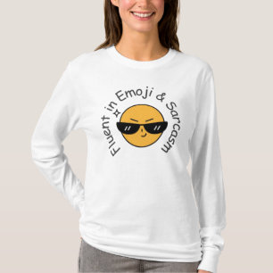 “Fluent in Emoji and Sarcasm” Funny Women's T-Shirt