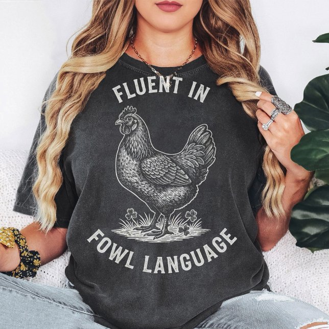 Fluent in Fowl Language Chicken Retro Sketch T-Shirt (Creator Uploaded)