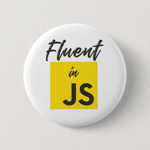 Fluent in Javascript Programming Language 6 Cm Round Badge
