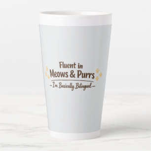 Fluent in Meows & Purrs Funny Cat Lover Gift Latte Mug
