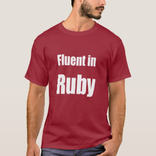 Fluent in Ruby - dark red programmer shirt