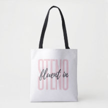 Fluent in steno tote