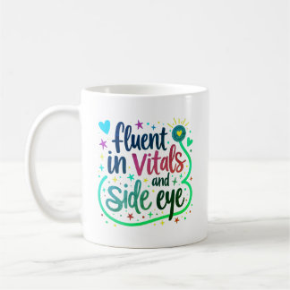 Fluent in Vitals and Side Eye Pastel Nurse Mug