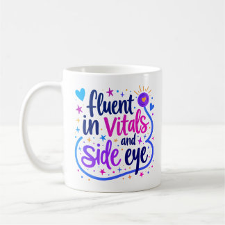 Fluent in Vitals and Side Eye Purple Nurse Mug