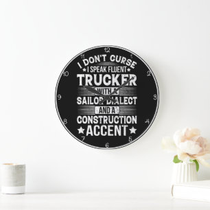 Fluent Trucker Dialect Humourous Large Clock
