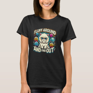 Fluff Around And Find Out Funny Black Cat Meme Cat T-Shirt