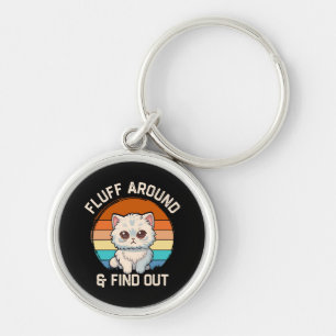 Fluff Around and Find Out Funny Retro Cat Key Ring