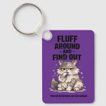 Fluff Around and Find Out Perimenopause Chaos Cat