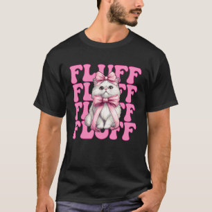 Fluff Persian Cat Girl Cat Mom Pink Coquette Bow T-Shirt