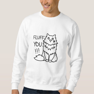 Fluff you - Funny Minimal Cute Black & White Cat Sweatshirt