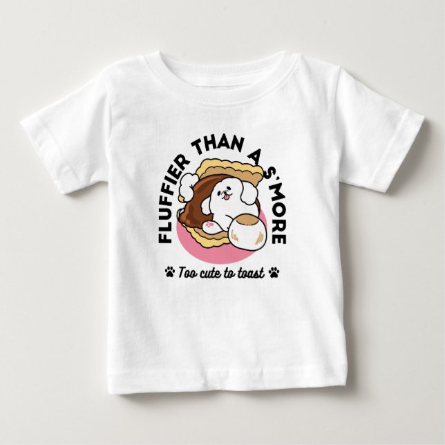 Fluffier Than a S’more – Cute Dog and Dessert Pun  Baby T-Shirt (Front)