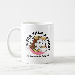 Fluffier Than a S’more – Cute Dog and Dessert Pun Coffee Mug